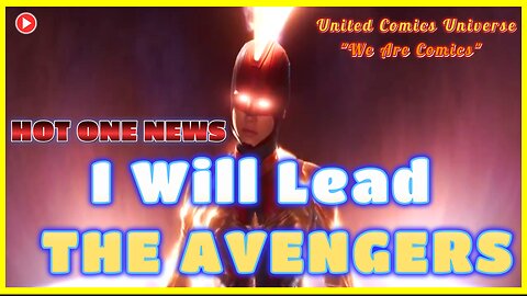 HOT ONE NEWS: Brie Larson Will Lead The Avengers In Kang Dynasty Ft. JoninSho "We Are Hot"