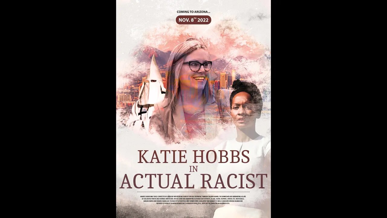 Racist Katie Hobbs Of AZ Proves That Democrats Are Still The Party Of The KKK