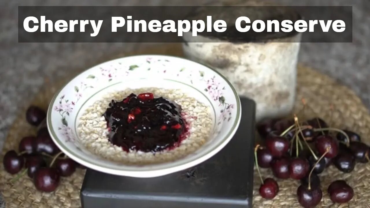 Cherry Pineapple Conserve