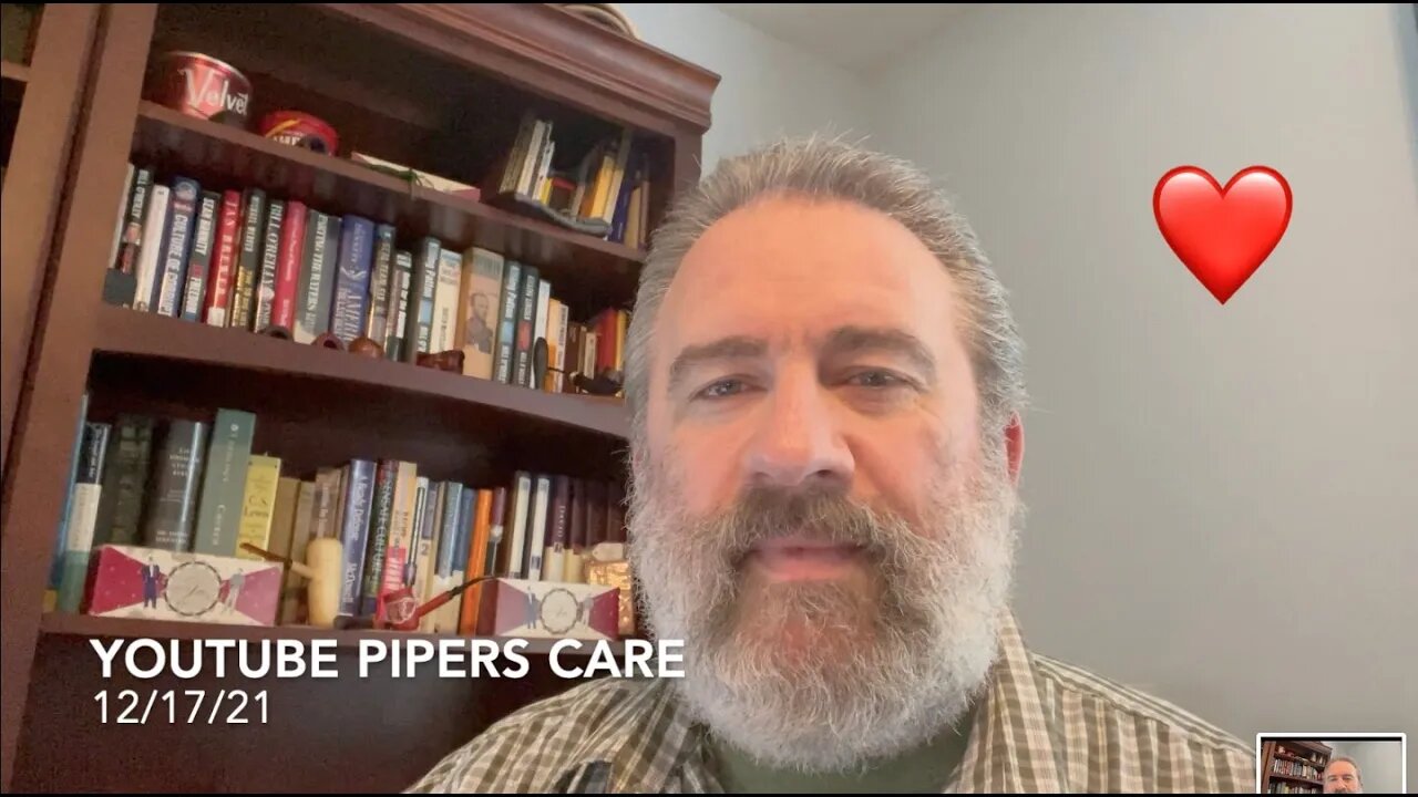 YouTube Pipers Care 12-17-21