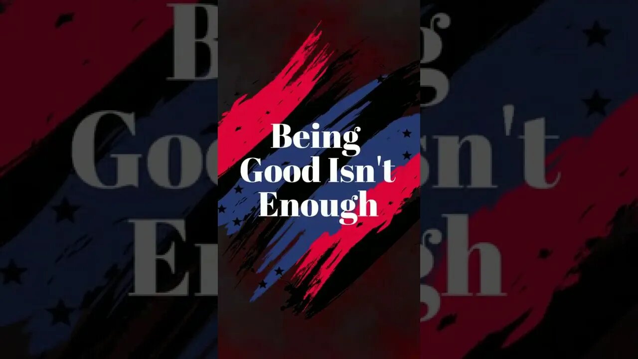 Being Good Is Not Enough | Being Reborn Is #shorts