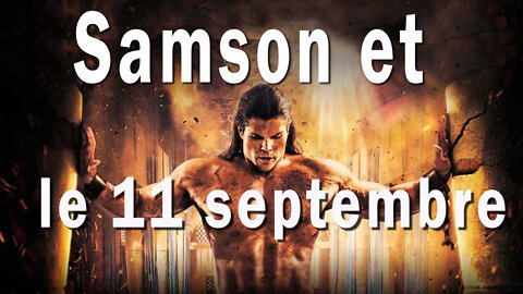 Samson, le nucléaire Israélien et le 11 septembre.