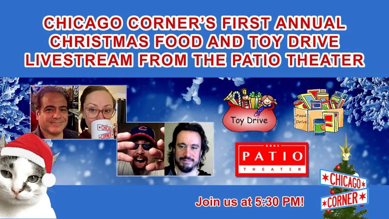 Chicago Corner's First Annual Food and Toy Drive Livestream from the Patio Theater