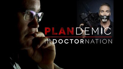 PLANDEMIC 2 - INDOCTORNATION (full movie)