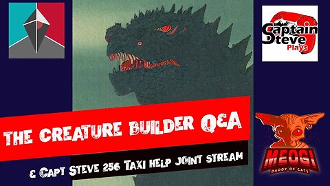 Taxi to 256 and Creature Builder Q&A