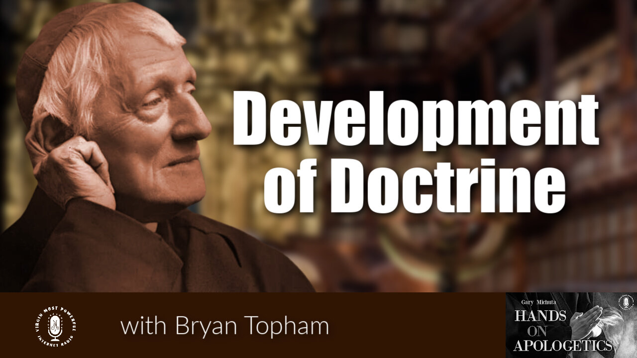 01 Sep 23, Hands on Apologetics: Development of Doctrine