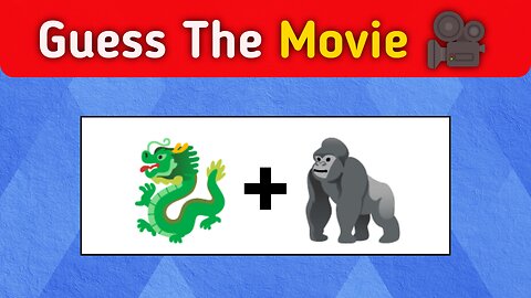 Gan You Guess The Movie By Emojis 🎥.