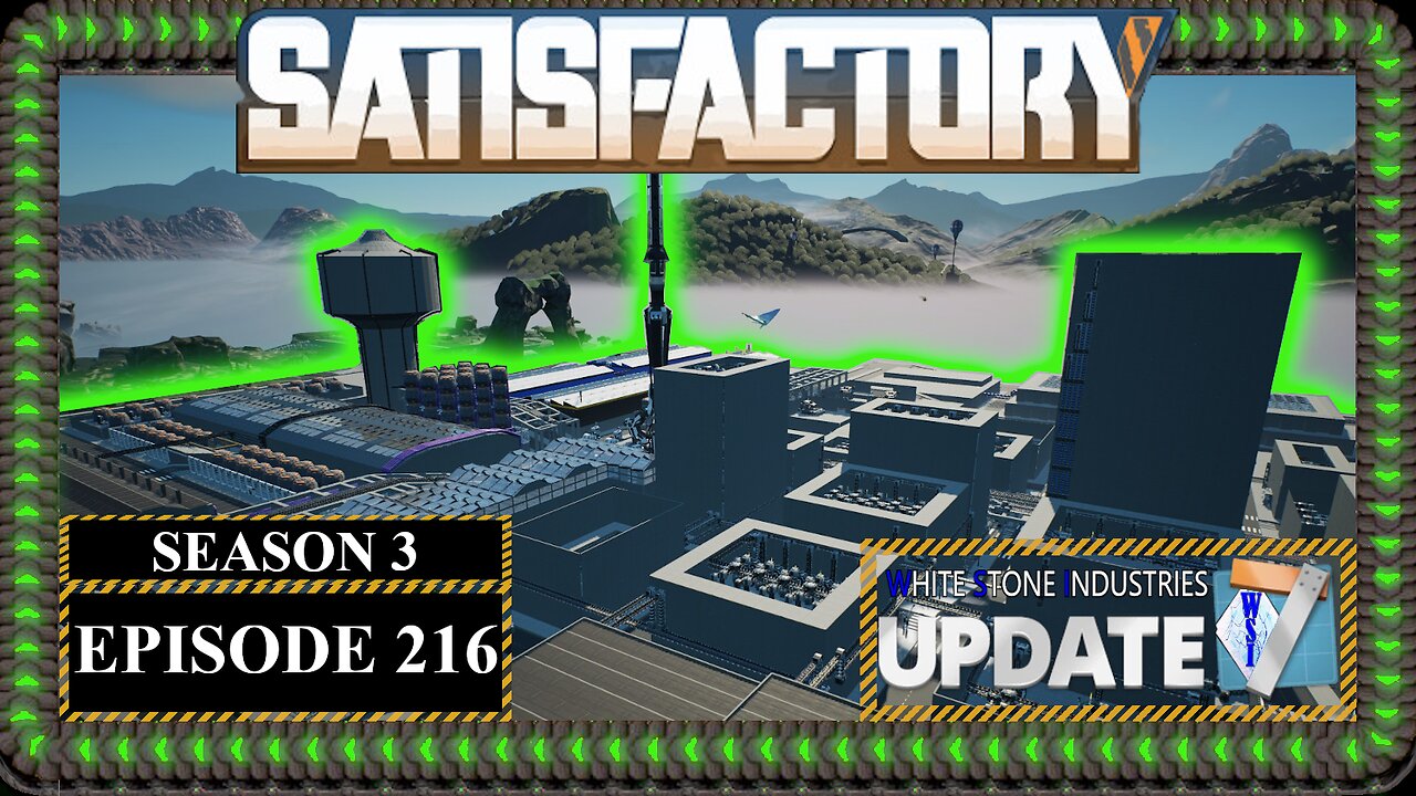 Modded | Satisfactory Map Tour! | S3 Episode 216