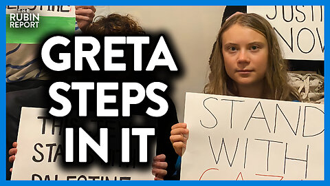 Greta Thunberg Has Her Own Words Used to Destroy Her In Powerful Clip