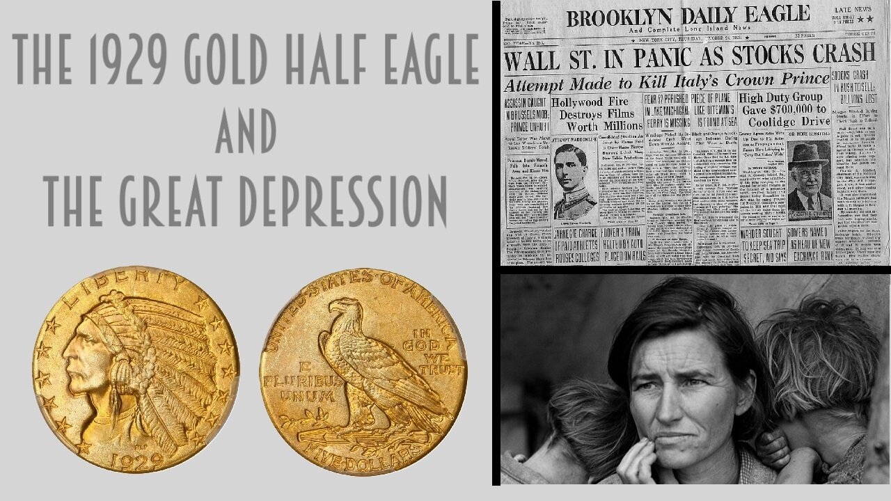 The 1929 Gold Half Eagle and the Great Depression