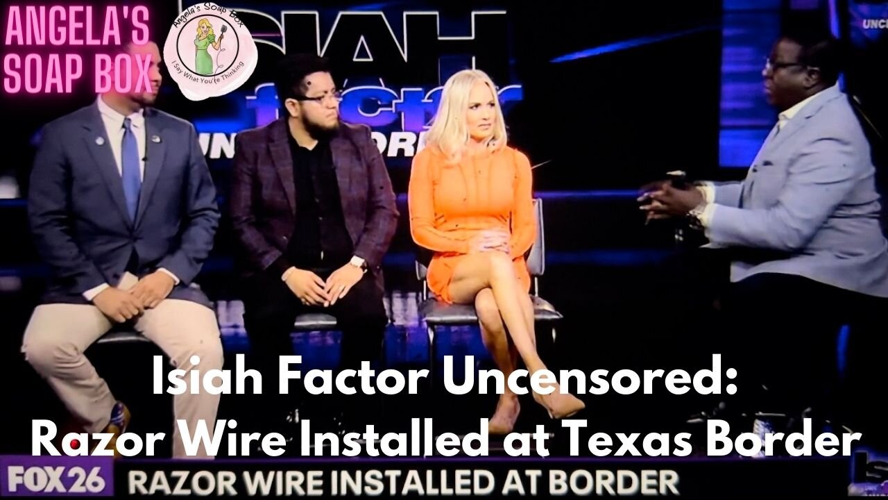 Isiah Factor Uncensored: Razor Wire at Texas Border