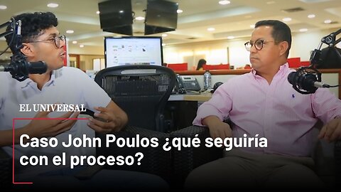 Caso John Poulos ¿qué seguiría con el proceso?