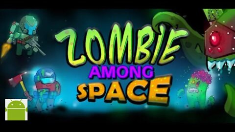 Zombie Among Spacе (for two players) - for Android