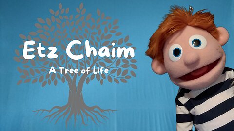 Etz Chaim A Tree of Life