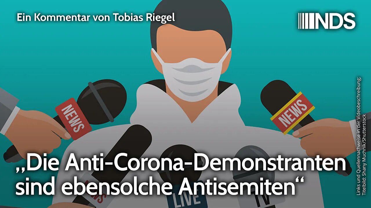 „Die Anti-Corona-Demonstranten sind ebensolche Antisemiten“ | Tobias Riegel | NDS-Podcast