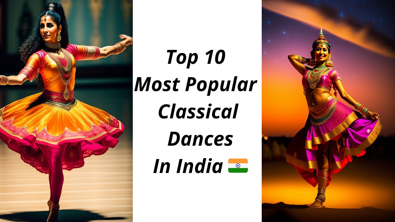 Top 10 Most Popular Classical Dances In India 🇮🇳