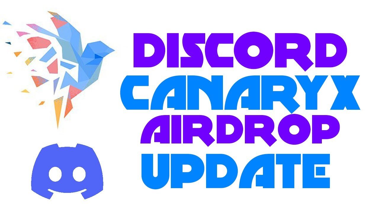 CanaryX Airdrop Discord Update