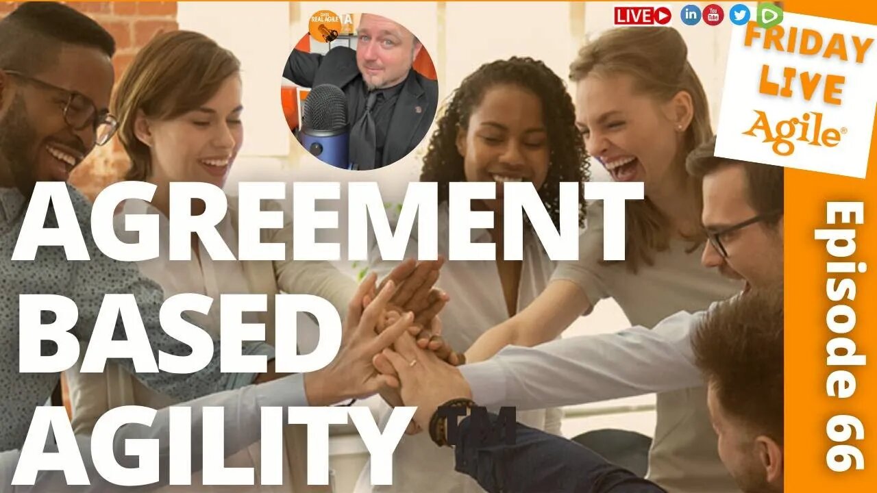 TEAM working AGREEMENT Based AGILITY 🔴 Friday Live Agile 66