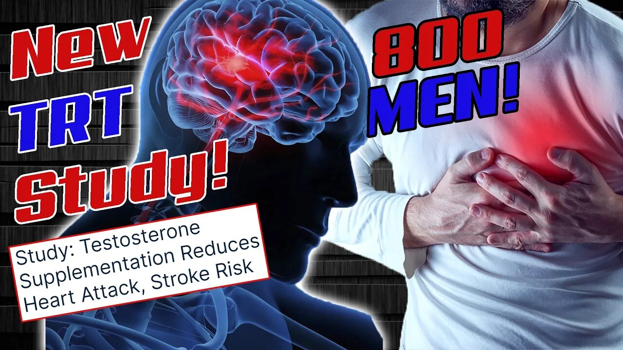 New TRT Study Shows Reduction in Heart Attacks and Strokes in Men on TRT!