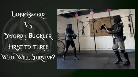 Episode 28 - Longsword vs Sword & Buckler - HEMA Sparring