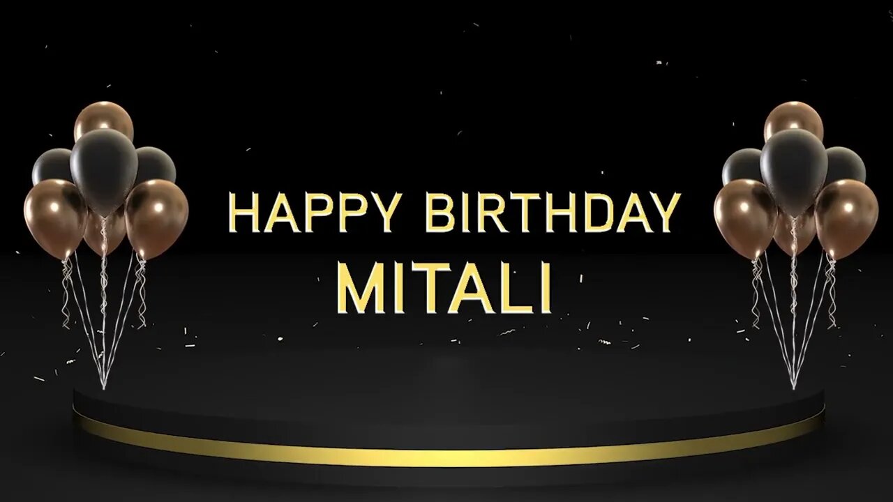 Wish you a very Happy Birthday Mitali