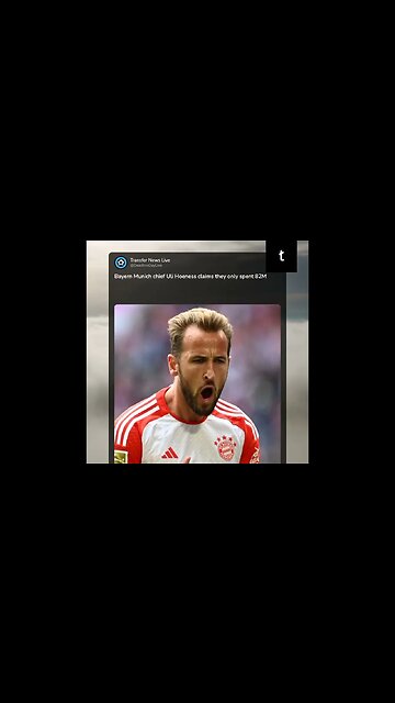 Bayern Munich CEO Uli Hoeness Confirms £82M Investment in Harry Kane