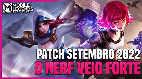 FINALMENTE Patch Notes pré Season | MATARAM a NAT e a BEA | SETEMBRO 2022 | MLBB