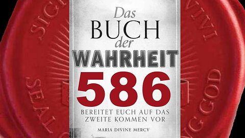 Es ist eine schwere, einsame Zeit für die zahlreichen Seher und Propheten (Buch der Wahrheit Nr 586)