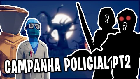 Seres estranhos na campanha policial! Totally Accurate Battle Simulator - TABS