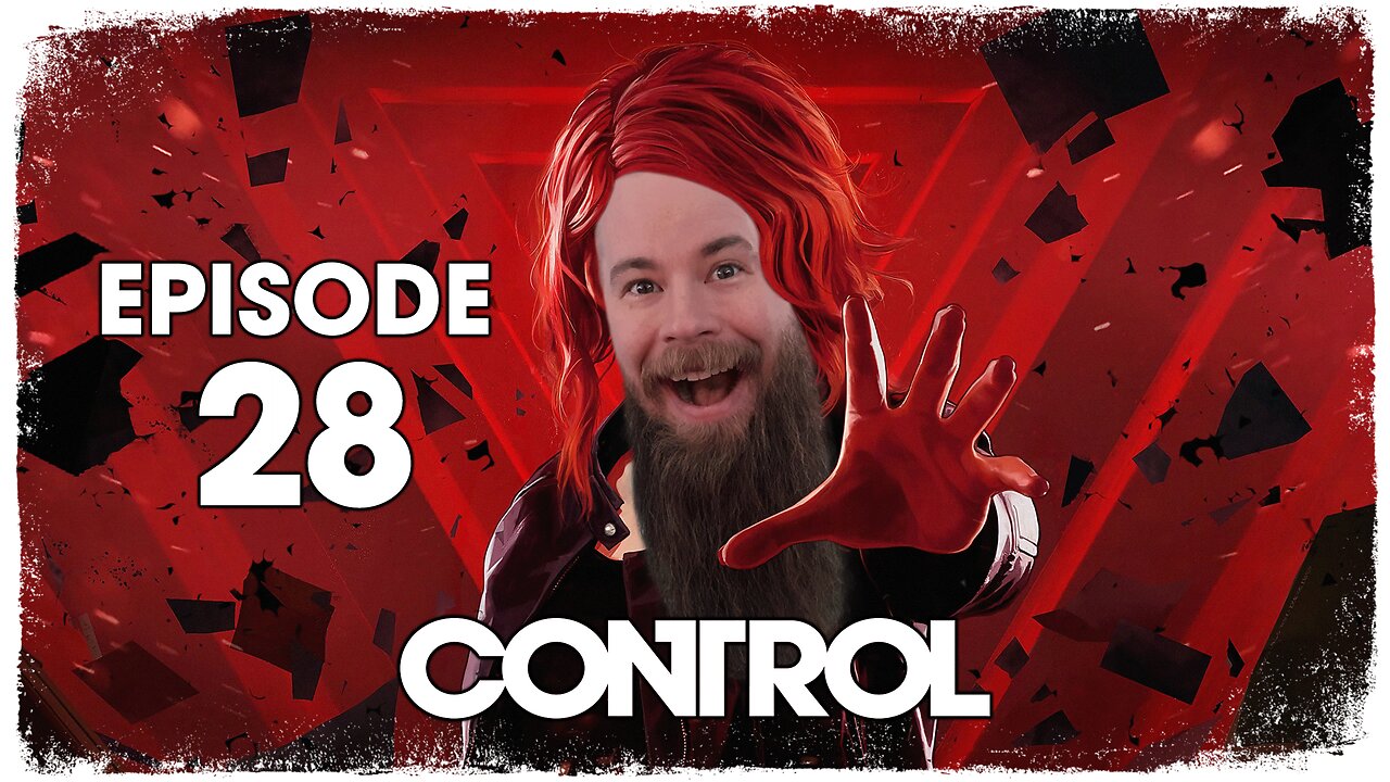 Control // Episode 28 // ALTERED ITEMS // Gameplay Walkthrough