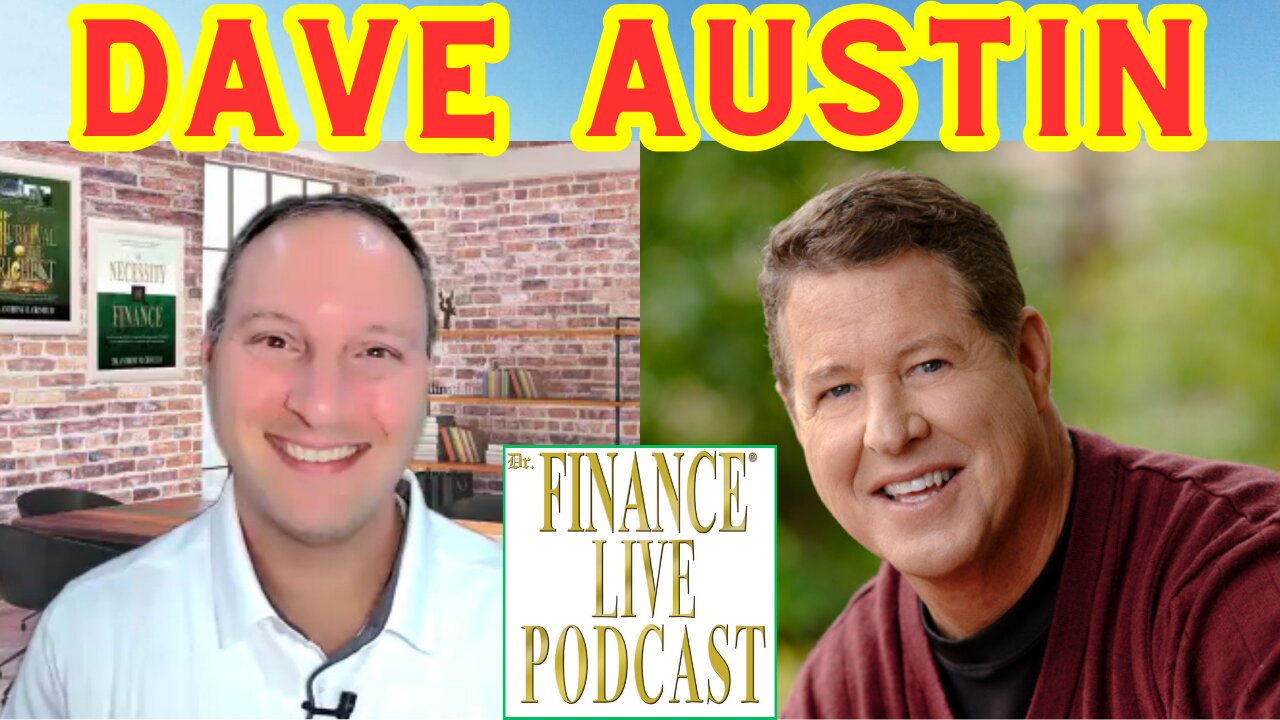 Dr. Finance Live Podcast Episode 103 - David Austin Interview - Top Mental High-Performance Coach