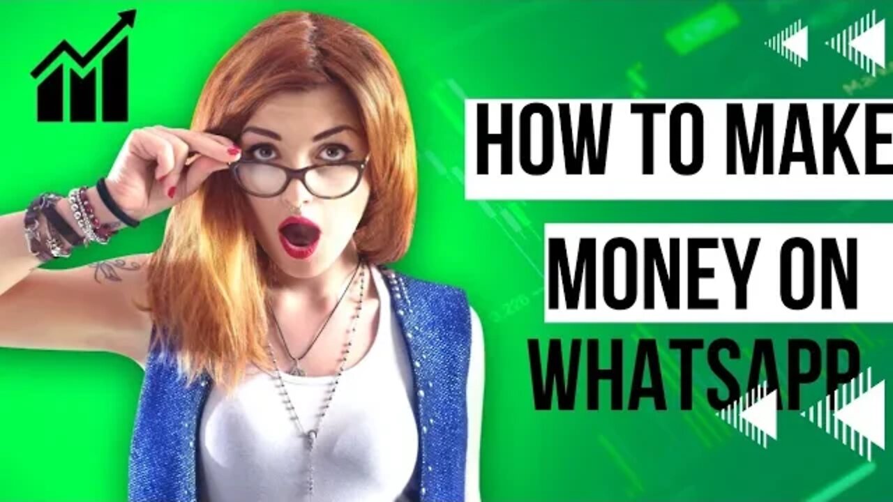 How To Make Money On Whatsapp Using Your Smartphone