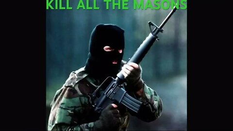 KILL ALL FREEMASONS