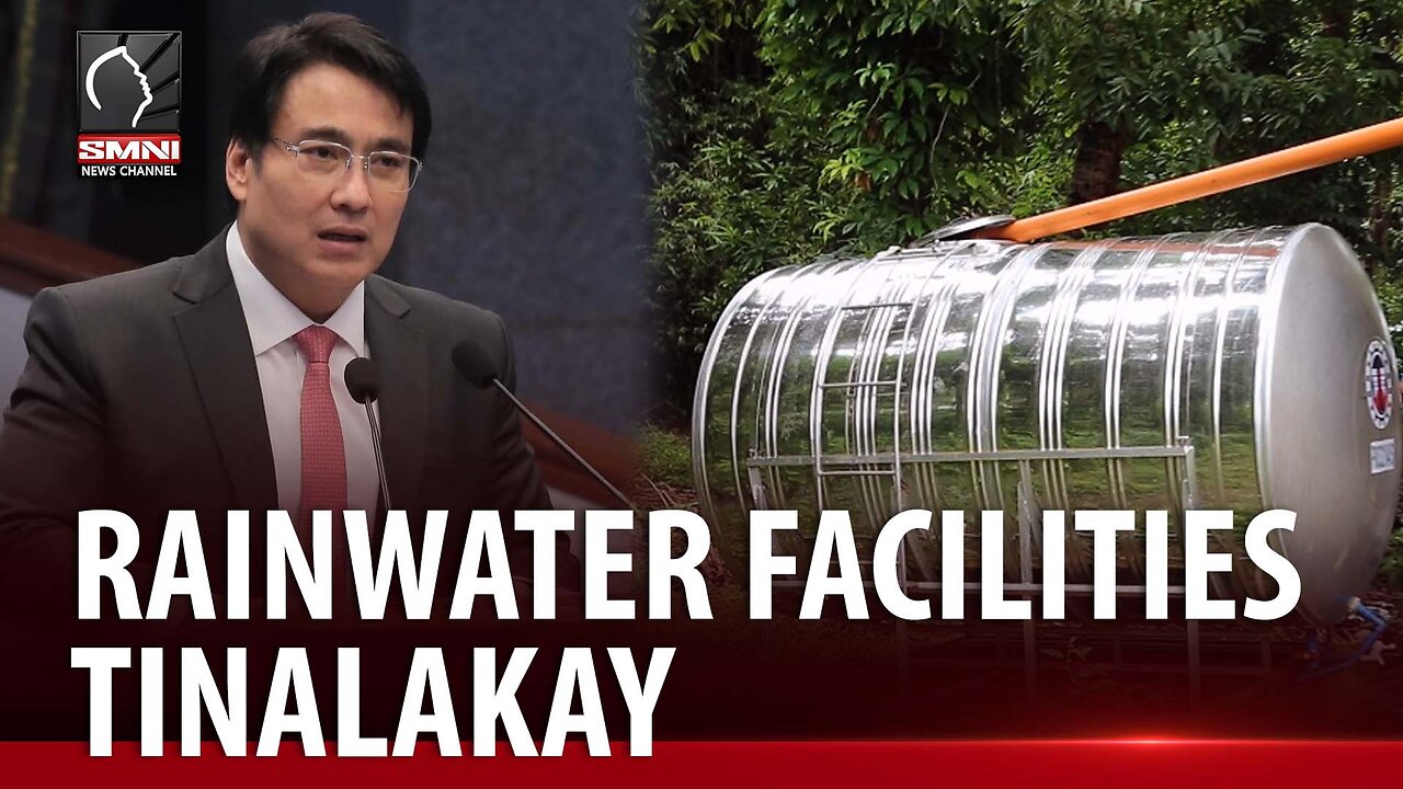 Kahalagahan ng rain water catchment facilities, tinalakay sa Senado.