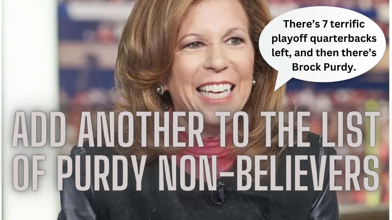 Former Raiders' CEO Amy Trask states that Brock Purdy is the worst starting QB still in the playoffs