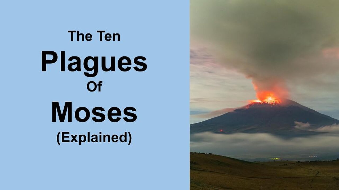 The Ten Plagues of Moses Explained