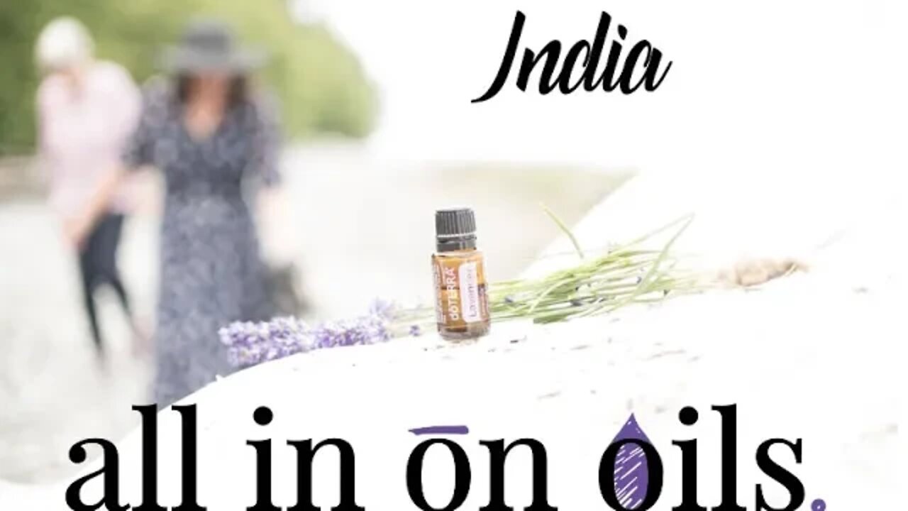 March 31 Introduction to Essential Oils class - India, by Larry Raney