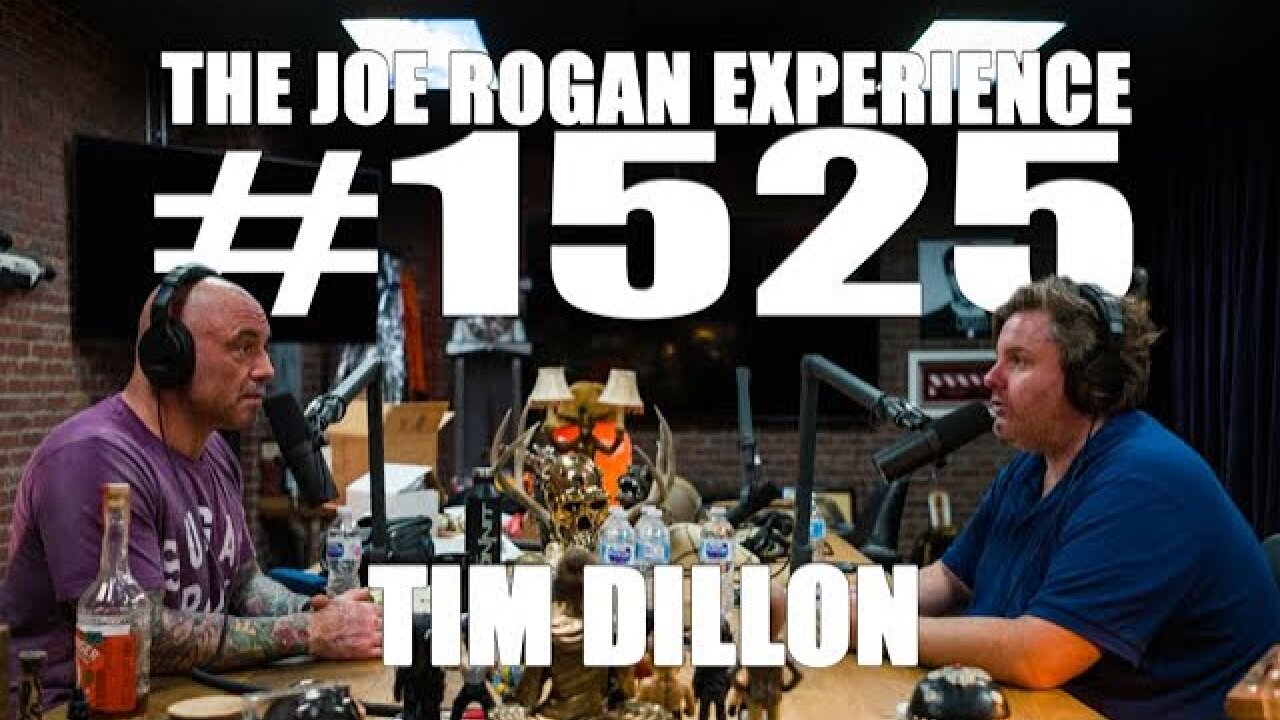 Joe Rogan Experience #1525 - Tim Dillon