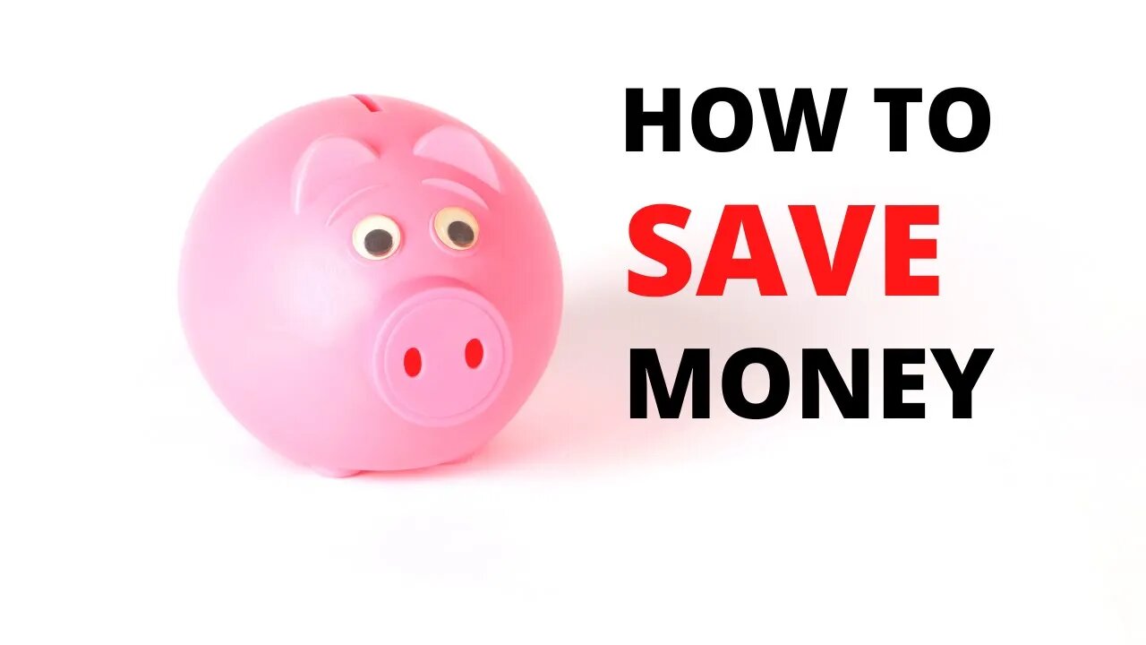How To Save Money
