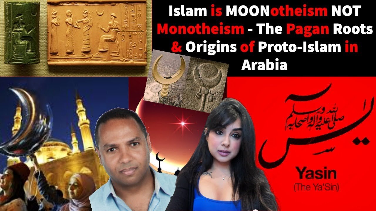 MOON-OTHEISTIC ISLAM - The Pagan Origins of Proto-Islam in Arabia (Part 1)