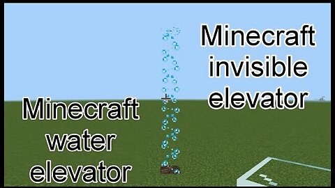 MINECRAFT Invisible Water Elevator