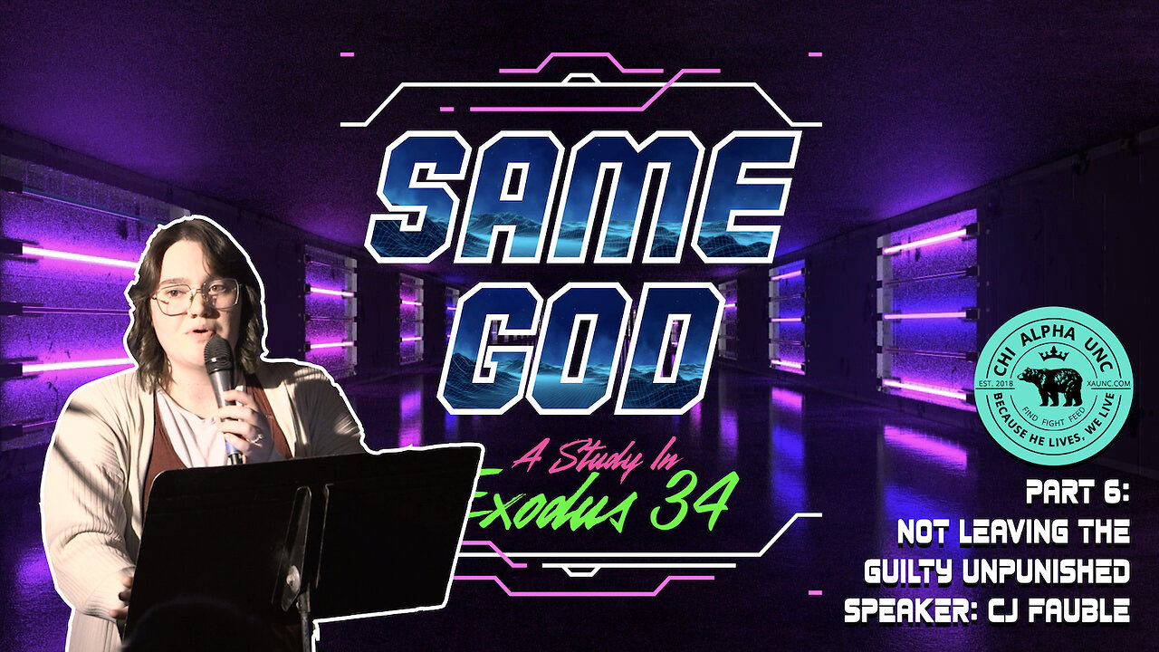 SAME GOD: Not Leaving the Guilty Unpunished // Spring 2023: Week 12