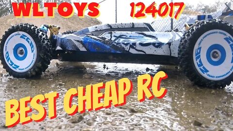 BEST Cheap RC --- WLToys 124017 --- My toughts