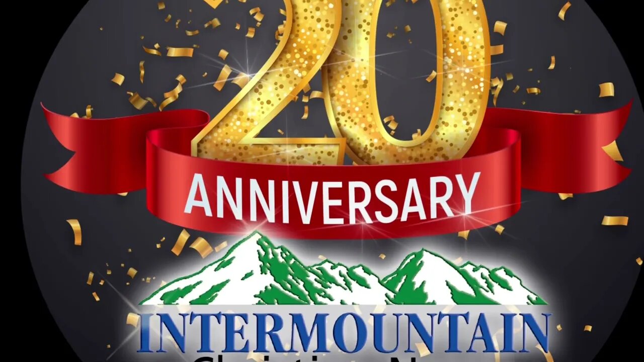 20 Year Anniversary InterMountain Christian News Celebration