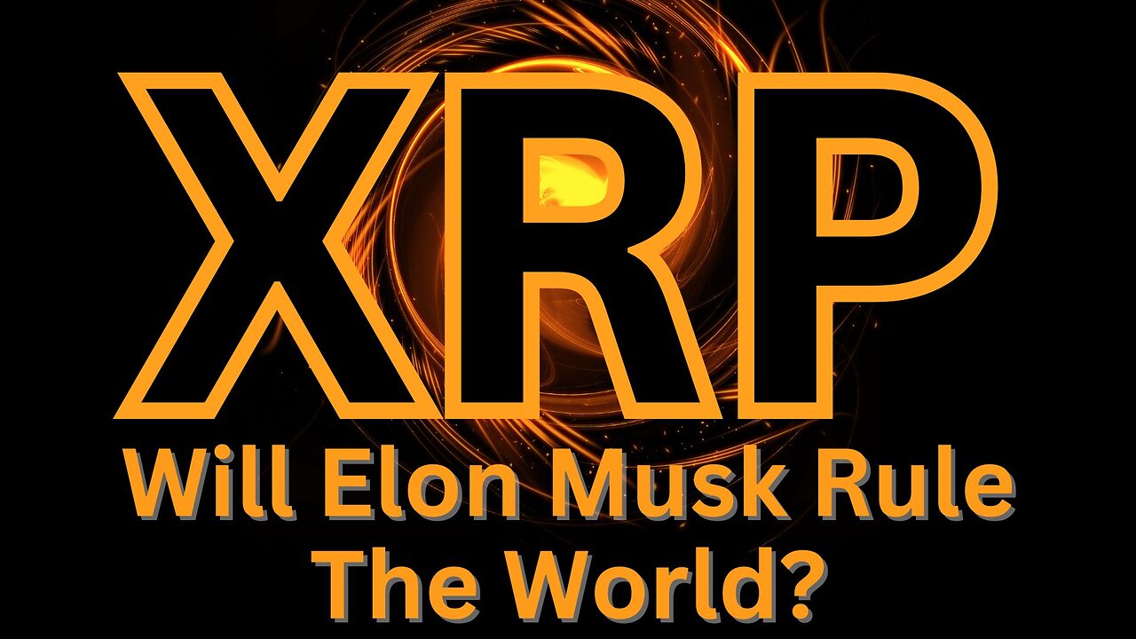 Elon Musk 'X' The Everything App plus payments - Regulations coming - XRP Crypto News