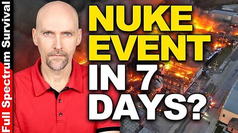 RED ALERT. NUCLEAR ACCIDENT IN 7 DAYS POSSIBLE - TRUMP NEWS