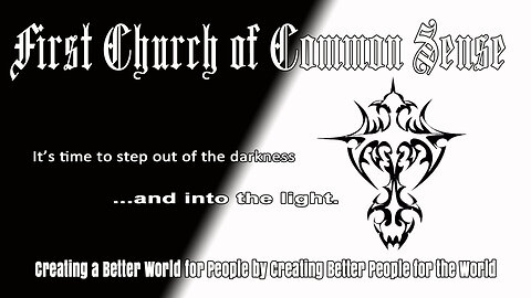 This is the First Church of Common Sense