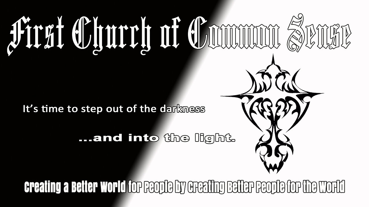 This is the First Church of Common Sense