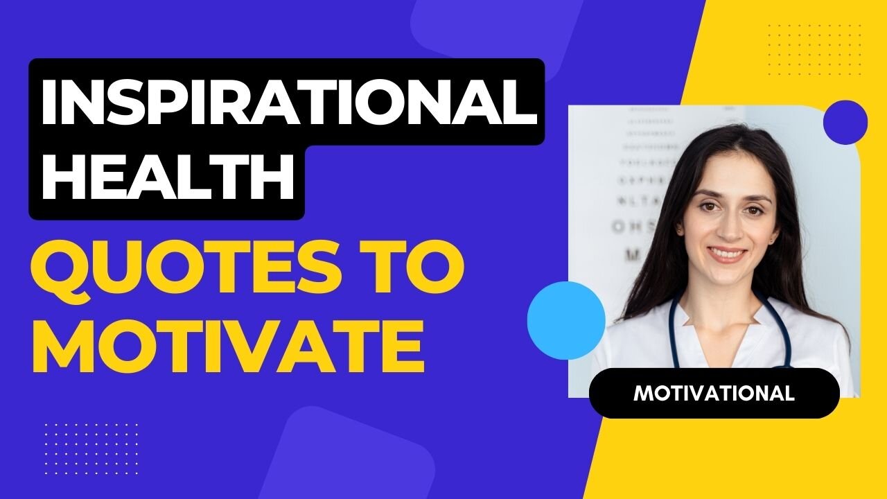 Motivational Quotes for Health