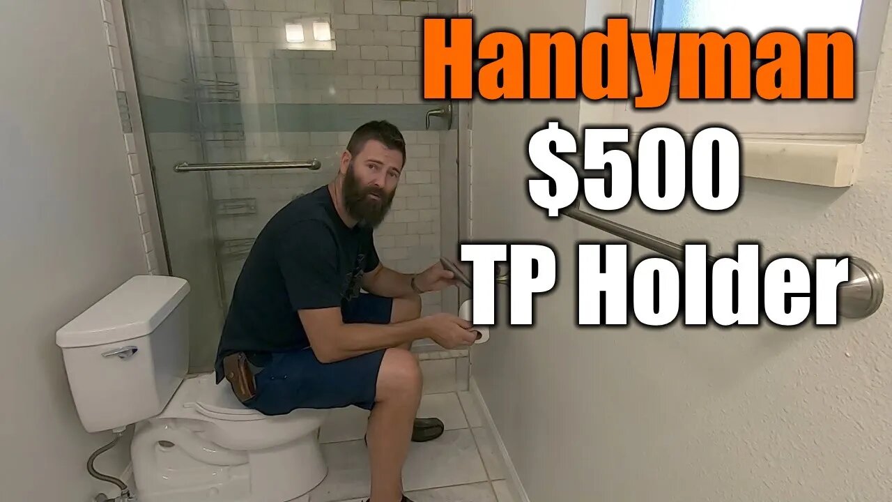 Handyman Makes $500 Installing Toilet Paper Holder For Rich People | THE HANDYMAN |